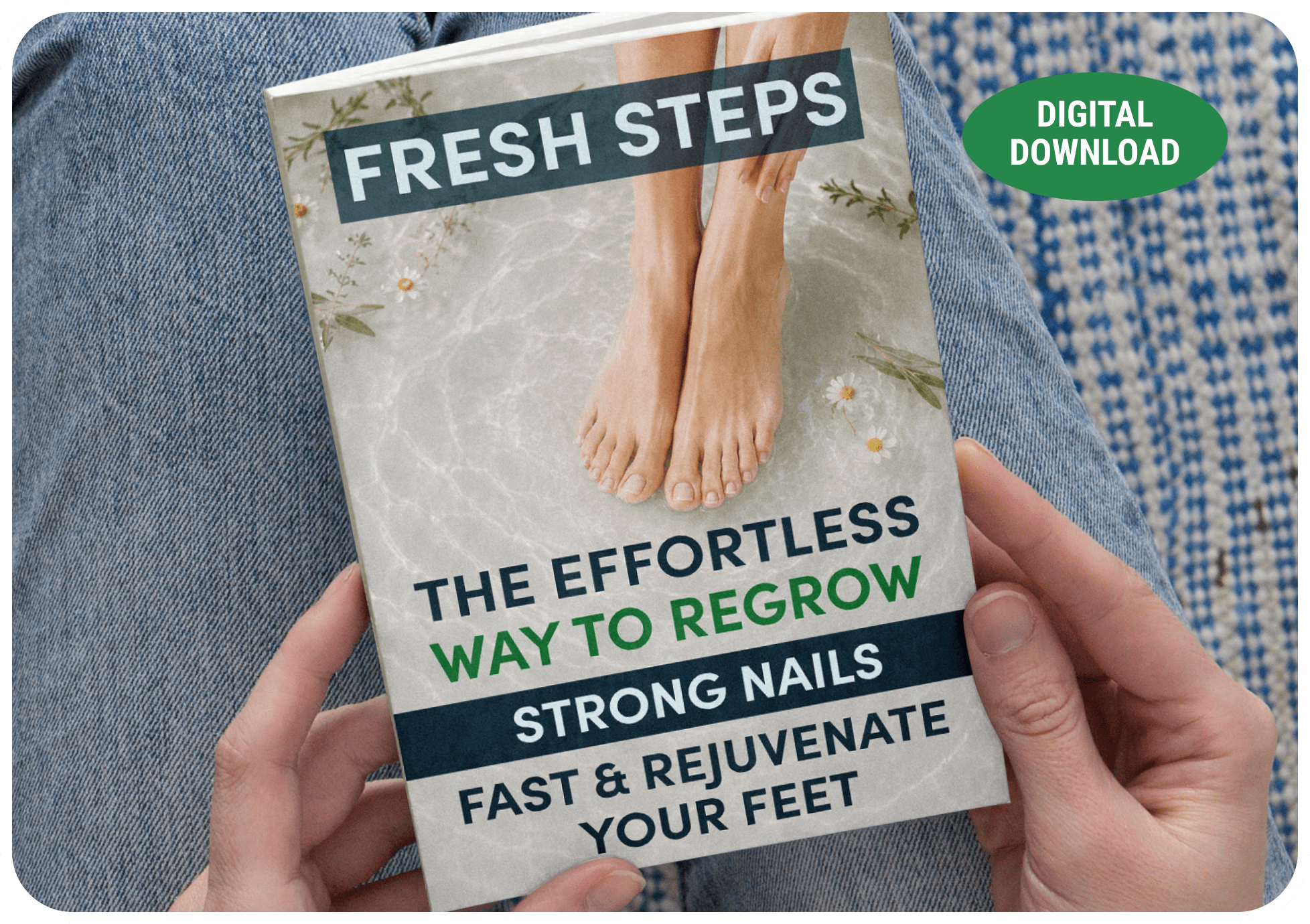 Fresh Steps digital foot and nail care guide